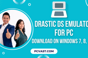 DraStic DS Emulator For PC - Download On Windows 7, 8, 10