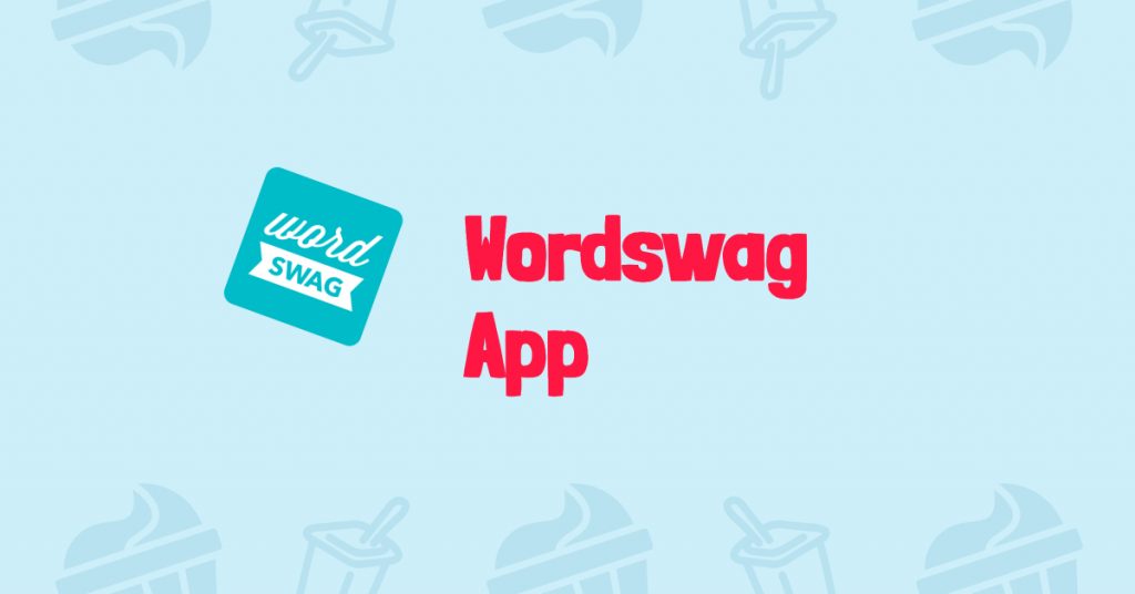 Wordswag Alternatives for Windows PC and MAC