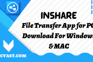 InShare File Transfer App for PC - Download For Windows & MAC