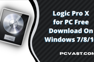 Logic Pro X for PC - Free Download On Windows 7810