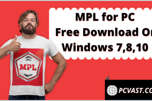 MPL for PC - Free Download On Windows 7, 8, 10