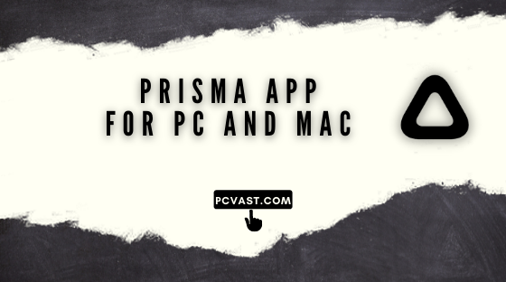 Download Prisma App for PC and MAC