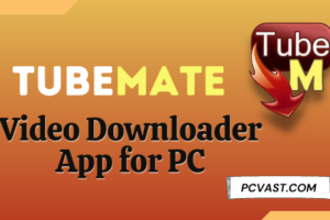 Install the Tubemate Video Downloader App for PC
