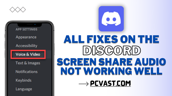 All Fixes on the Discord screen share Audio not Working well